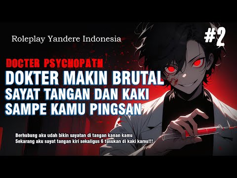 Roleplay Indonesia DOKTER MAKIN BRUTAL BUAT MAININ KAMU || Rere Yandere