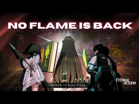 No Flame is Back! - Eternal Return