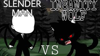 Slender Man Vs Insanity Wolf