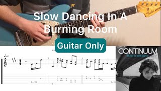 John Mayer - Slow Dancing In A Burning Room (Guitar Only)(guitar cover with tabs & chords) screenshot 4