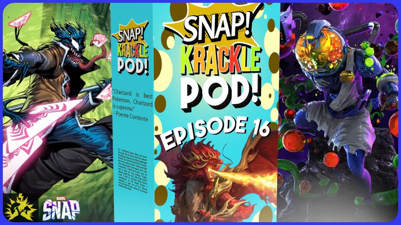 DRAGONS INCOMING! First Week Season Review!! | Snap, Krackle Pod! Episode 16 | Marvel Snap