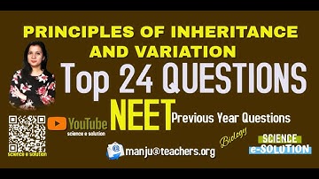 NEET| Principles of Inheritance and Variation| very important for NEET2021|PreviousYear Questions
