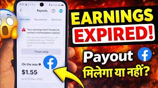 Details Your Earnings from Facebook Content Monetization Expired 😱 | Facebook Monetization Problem 2026 Guide