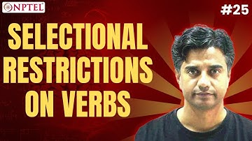 #25 Categories & Selectional Restrictions on Verbs | Basics of Language Science