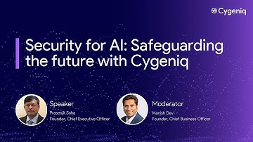 Security for AI: Safeguarding the future with Cygeniq