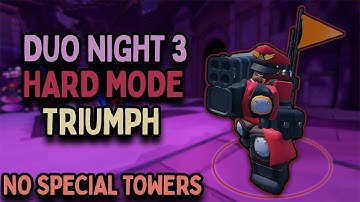 DUO NIGHT 3 HARD MODE TRIUMPH | 1 PLAYER WITHOUT SPECIAL TOWERS | Roblox Tower Defense Simulator