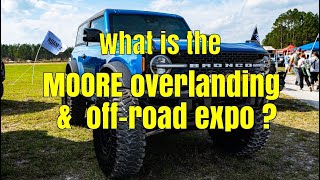 What is the MOORE Overland Expo 2024?