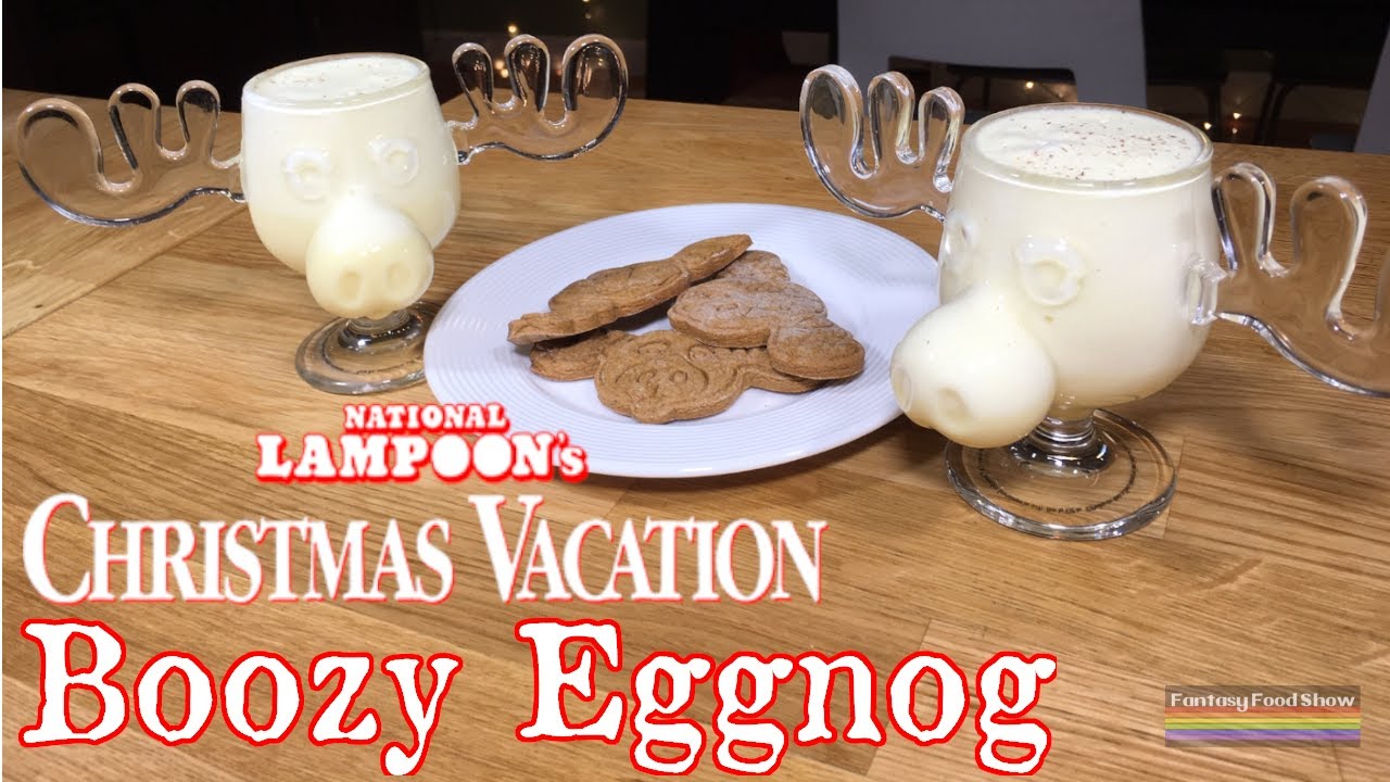CHRISTMAS VACATION EGGNOG Fantasy Food Show, Episode 22 YouTube