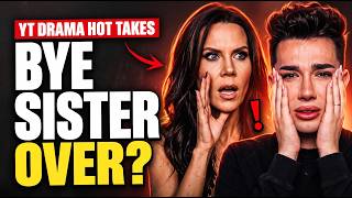 Tati Almost Ended James Charles With “Bye Sister”