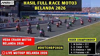 Hasil Race Moto3 hari ini | Full Race moto3 belanda 2026 - Klasemen Veda moto3 2026 terbaru