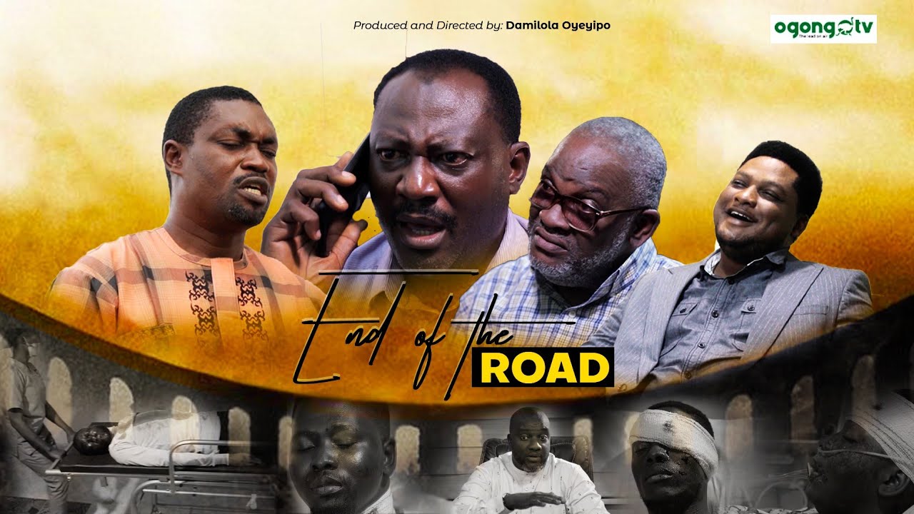 END OF THE ROAD||LATEST GOSPEL MOVIE ON OGONGO TV