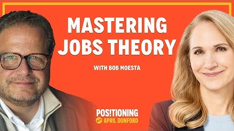 Mastering Jobs Theory With Bob Moesta