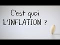 Cest quoi linflation  causes consquences impact et effets