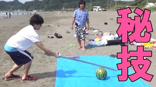 剣道の達人がスイカ割りするとどうなる？