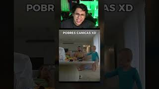 POBRES CANICAS XD