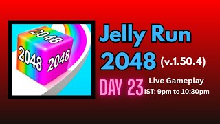 LIVE 🔴 | Jelly Run 2048 [v.Latest] High Score 256t | Ball Games Hub | Day 23