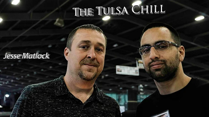 The Tulsa Chill- Jesse Matlock
