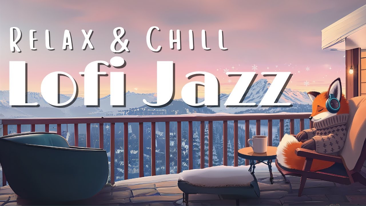 Jazz Relaxing Music ☕ ️ Lofi Jazz Chill Music to Relax and Rest ...