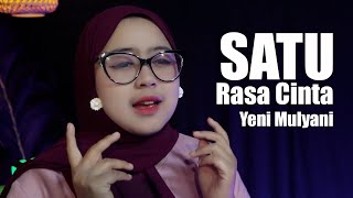 Satu Rasa Cinta - Yeni Mulyani ( Arief Music Cover )