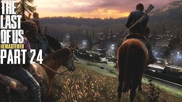 The Last Of Us Remastered Grounded Mode Walkthrough Part 24 - Ambush - PS4 Gameplay 1080P