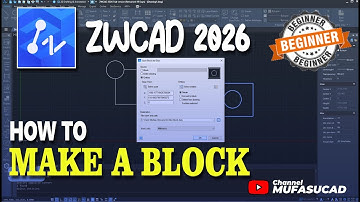 ZWCAD 2026 How To Make A Block