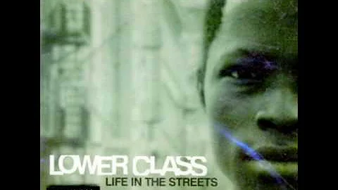 Lower Class - To My Niggaz In Jail Feat. Tina Reaves