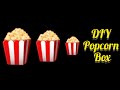 Diy popcorn box with popcorn making at home  popcornmaking diypapercraft   differentcurry