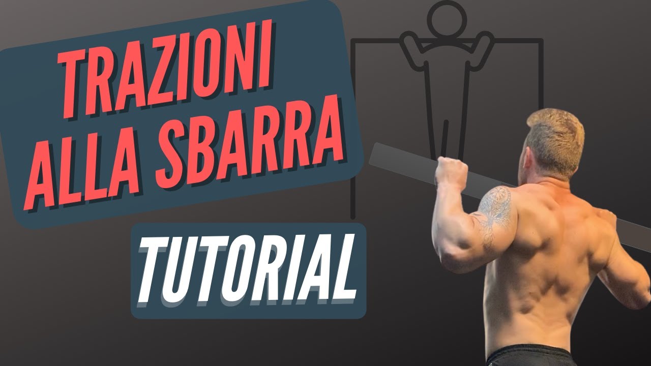 TUTORIAL TRAZIONI | Chin up e Pull up