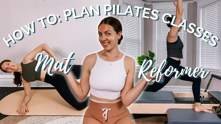 HOW TO PLAN PILATES CLASSES // learn how to create mat & reformer Pilates classes