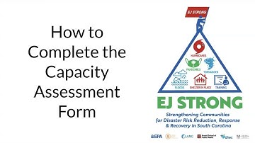 How to Complete the Capacity Assessment Form