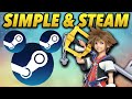 Kingdom Hearts is FINALLY Coming to Steam!