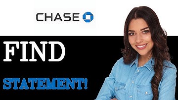 How To Find Chase Bank Statement (2025)