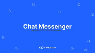 Revolutionize Customer Communication: Integrating Chat Messenger into Salesmate CRM