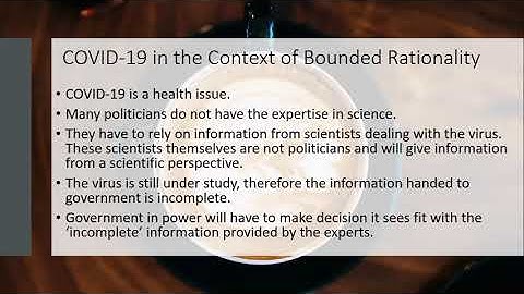 The Public Policy Cafe: The Concept Bounded Rationality in Policy Making.