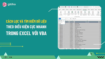Cách dùng VBA lọc và tìm kiếm kiếm dữ liệu theo điều kiện trong Excel cực nhanh