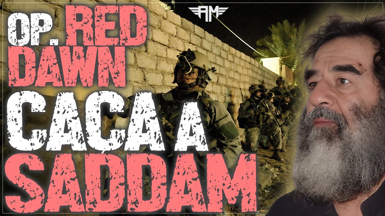 OPERAÇÃO RED DAWN: A CAÇADA FINAL A SADDAM HUSSEIN