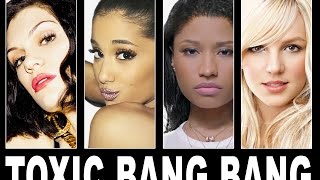 Toxic Bang Bang