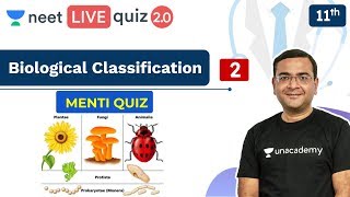 NEET: Biological Classification - Quiz 2 | Menti Quiz | Live Quiz 2.0 | Unacademy NEET | Pradeep S.