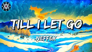 NIGHTCORE - Till I Let Go 🌙 Lyrics Video