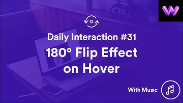 Daily Interaction #31 with Music | 180° Flip Effect on Hover | WebDev For You | Made in Webflow