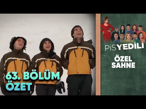 Pis Yedili 63. Bölüm | Özet