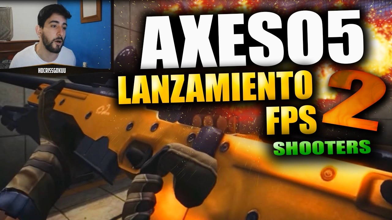 AXESO5 LANZARÁ 2 FPS NUEVOS (SHOOTERS) - YouTube