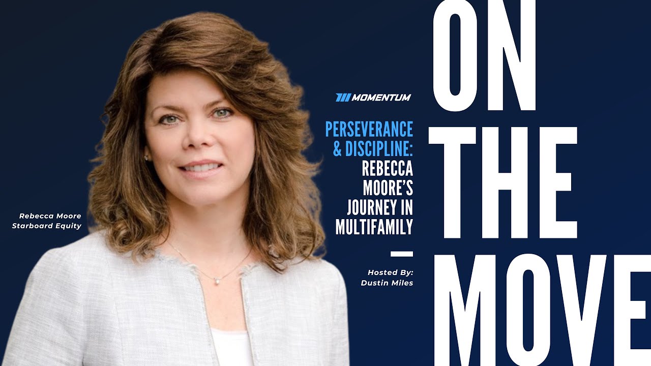 Ep 023: Perseverance and Discipline: Rebecca Moore’s Journey in Multifamily