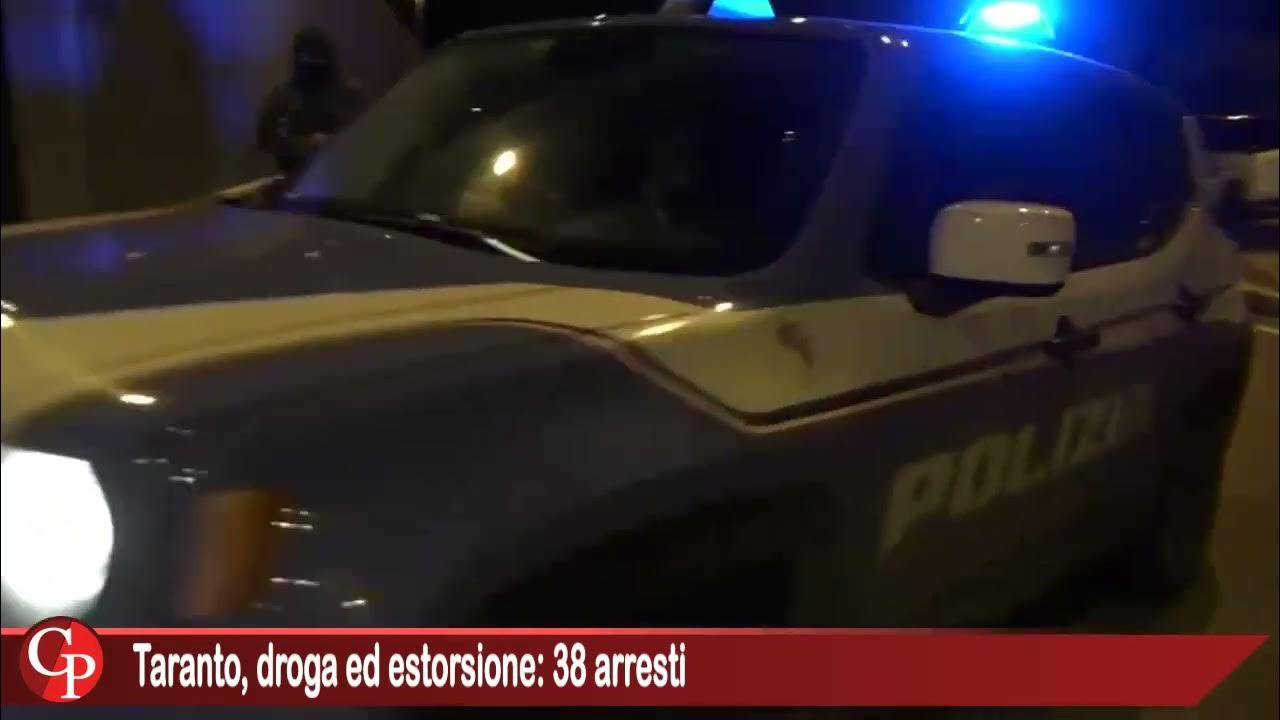 Taranto, droga ed estorsione: 38 arresti - YouTube
