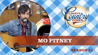 MO PITNEY on LARRY'S COUNTRY DINER Season 21 | FULL EPISODE