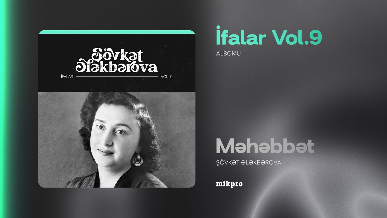 Ver Şövkət Ələkbərova — Məhəbbət (Rəsmi Audio) en YouTube Ver Şövkət Ələkbərova — Məhəbbət (Rəsmi Audio) en YouTube