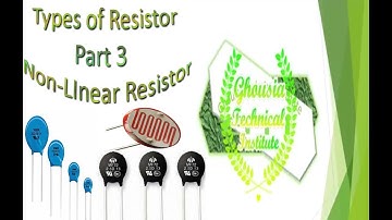 Types of Non-Linear Resistor