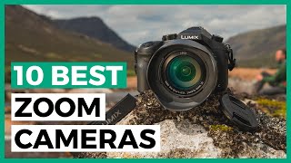 Best Zoom Cameras in 2024  How to Choose Your Bridge Camera?