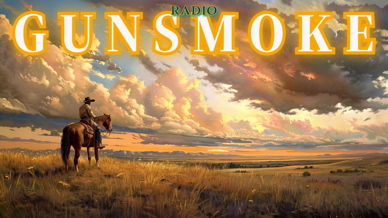 Gunsmoke radio live july 10 2024 youtube