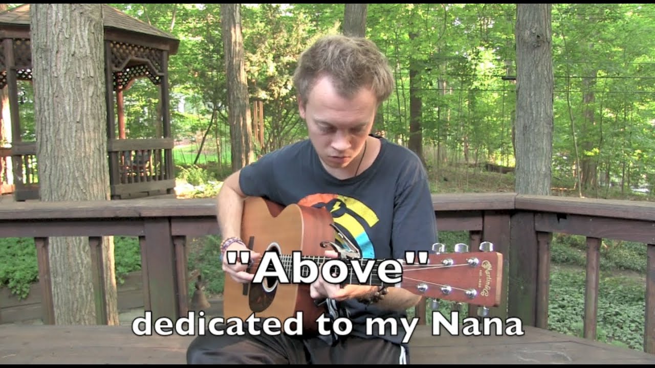 ''ABOVE'' - ERIC RIPPER, song for my Nana